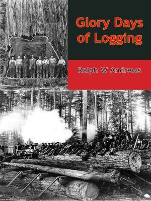 cover image of Glory Days of Logging